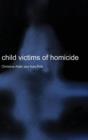 Image for Child Victims of Homicide