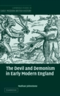 Image for The Devil and Demonism in Early Modern England