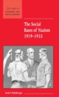 Image for The social bases of Nazism, 1919-1933