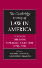 Image for The Cambridge history of law in AmericaVol. 2: The long nineteenth century (1789-1920)