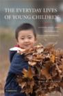 Image for The everyday lives of young children  : child rearing in diverse societies