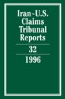Image for Iran-U.S. Claims Tribunal Reports: Volume 32
