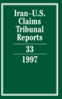 Image for Iran-U.S. Claims Tribunal Reports: Volume 33