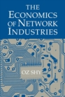 Image for The economics of network industries
