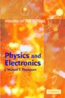 Image for Visions of the Future: Physics and Electronics