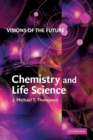 Image for Visions of the Future: Chemistry and Life Science