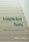Image for Assumption-based planning  : a tool for reducing avoidable surprises