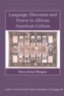 Image for Language, Discourse and Power in African American Culture
