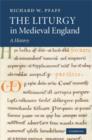 Image for The liturgy in medieval England  : a history