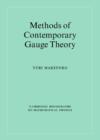 Image for Methods of Contemporary Gauge Theory