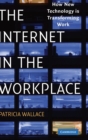 Image for The Internet in the Workplace
