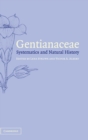 Image for Gentianaceae  : systematics and natural history