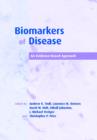 Image for Biomarkers of disease  : an evidence-based approach