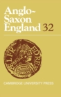 Image for Anglo-Saxon England: Volume 32