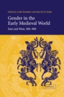 Image for Gender in the Early Medieval World