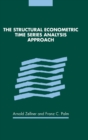 Image for The Structural Econometric Time Series Analysis Approach