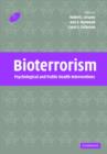 Image for Bioterroism  : psychological and public health interventions