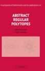 Image for Abstract Regular Polytopes