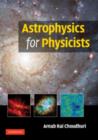 Image for Astrophysics for Physicists