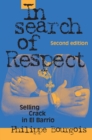 Image for In search of respect  : selling crack in El Barrio