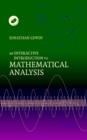 Image for An Interactive Introduction to Mathematical Analysis Hardback with CD-ROM