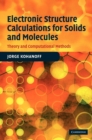 Image for Electronic Structure Calculations for Solids and Molecules