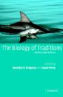 Image for The Biology of Traditions