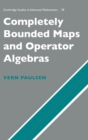 Image for Completely Bounded Maps and Operator Algebras