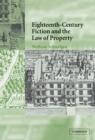 Image for Eighteenth-Century Fiction and the Law of Property