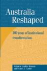 Image for Australia reshaped  : essays on a century of institutional transformation