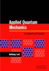 Image for Applied quantum mechanics for engineers and physicists