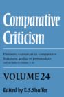 Image for Comparative Criticism: Volume 24, Fantastic Currencies in Comparative Literature: Gothic to Postmodern