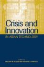 Image for Crisis and Innovation in Asian Technology