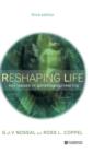 Image for Reshaping life  : key issues in genetic engineering