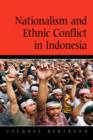 Image for Nationalism and ethnic conflict in Indonesia