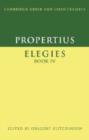 Image for Propertius: Elegies Book IV