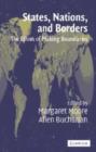 Image for States, Nations and Borders