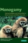 Image for Monogamy  : mating strategies and partnerships in birds, humans and other mammals
