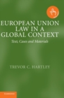 Image for European Union Law in a Global Context