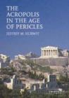 Image for The Acropolis in the age of Pericles
