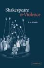 Image for Shakespeare and Violence