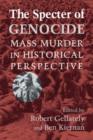 Image for The specter of genocide  : mass murder in historical perspective