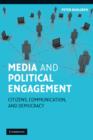 Image for Media and Political Engagement