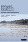 Image for Spatial Ecological-Economic Analysis for Wetland Management