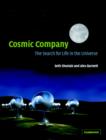 Image for Cosmic company  : the search for life in the universe