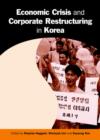 Image for Economic crisis and corporate restructuring in Korea  : reforming the chaebol