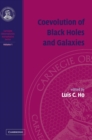 Image for Coevolution of Black Holes and Galaxies: Volume 1, Carnegie Observatories Astrophysics Series