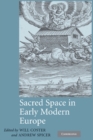 Image for Sacred Space in Early Modern Europe