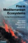 Image for Fire in Mediterranean ecosystems  : ecology, evolution and management