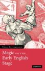 Image for Magic on the Early English Stage